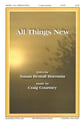 All Things New SATB choral sheet music cover